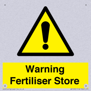 Warning Fertiliser Store